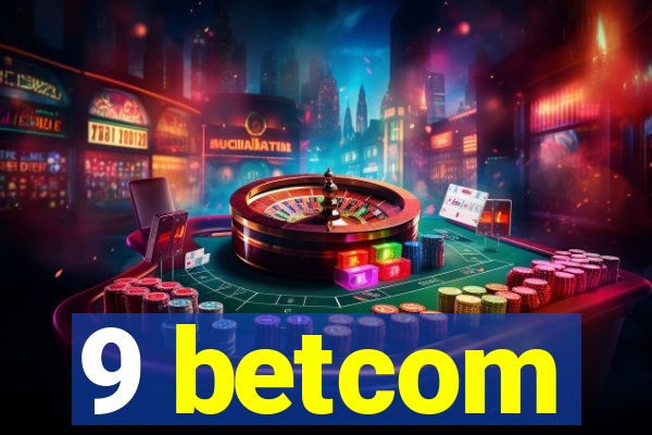 9 betcom